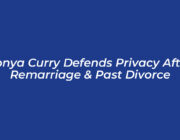 sonya curry defends privacy after remarriage past divorce UVxK