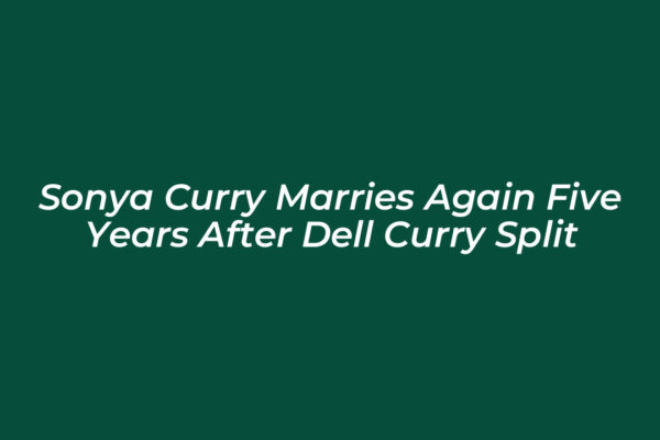 sonya curry marries again five years after dell curry split dpMW