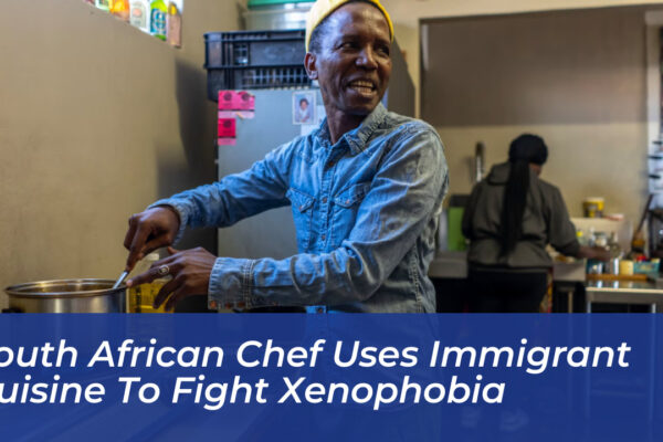 south african chef uses immigrant cuisine to fight xenophobia ulKa