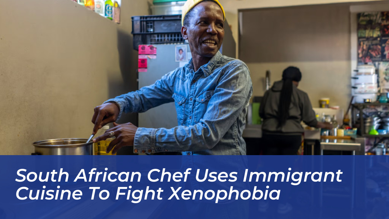 south african chef uses immigrant cuisine to fight xenophobia ulKa