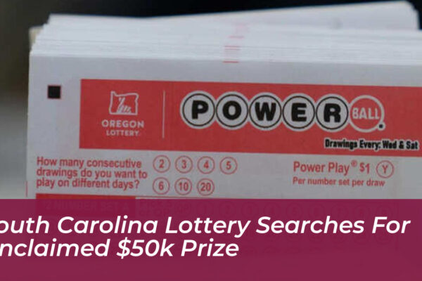 south carolina lottery searches for unclaimed 50k prize iMnQ