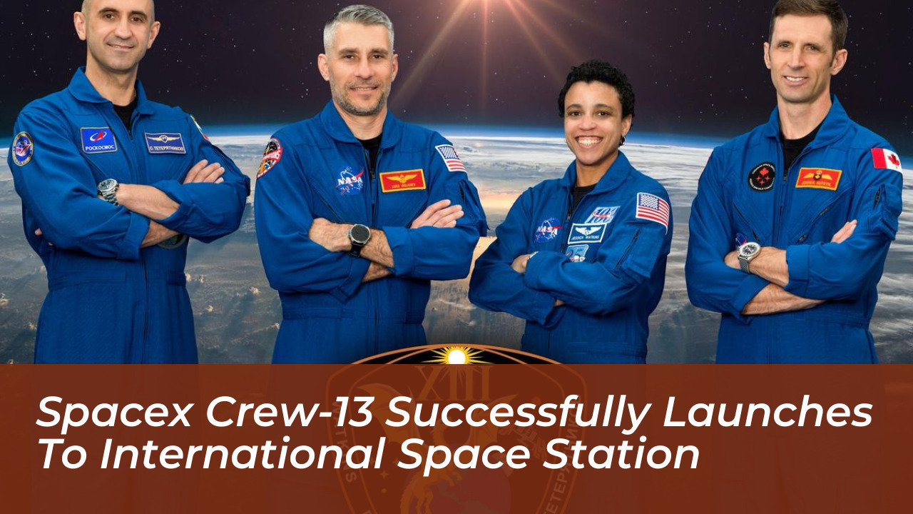 spacex crew 13 successfully launches to international space station 1neZ