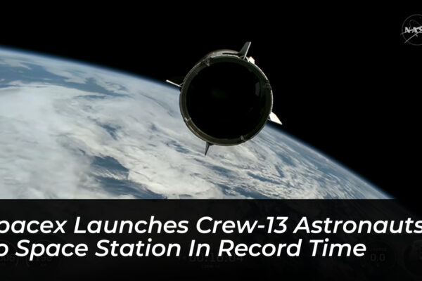 spacex launches crew 13 astronauts to space station in record time GM6W