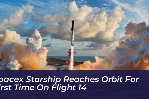 spacex starship reaches orbit for first time on flight 14 HgPd