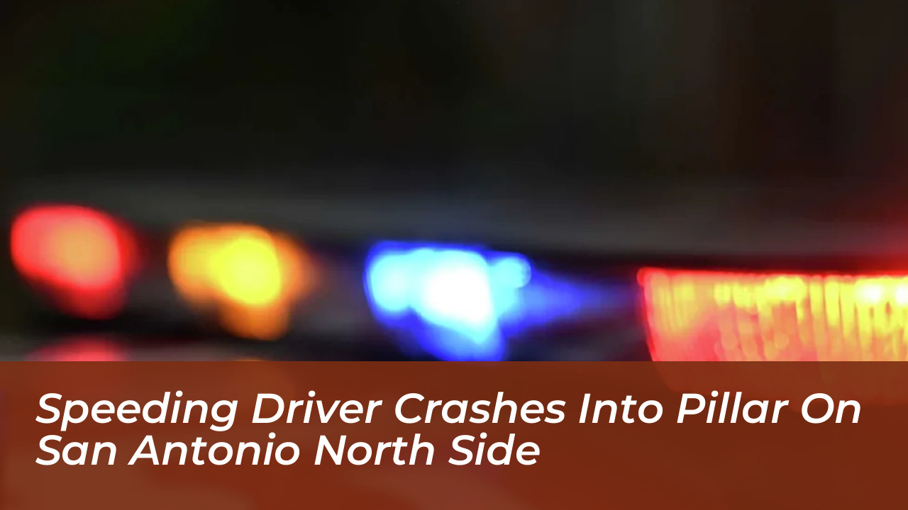 speeding driver crashes into pillar on san antonio north side 2HGz