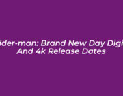 spider man brand new day digital and 4k release dates vsjJ