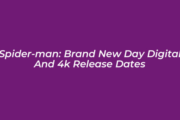spider man brand new day digital and 4k release dates vsjJ