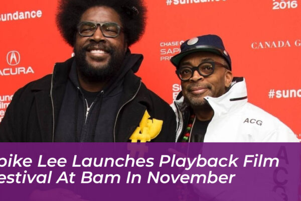 spike lee launches playback film festival at bam in november Cyl1