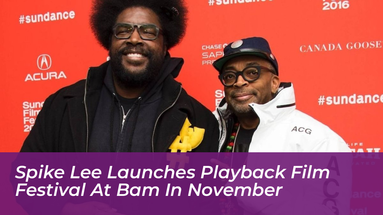 spike lee launches playback film festival at bam in november Cyl1