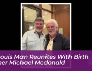 st louis man reunites with birth father michael mcdonald dDtR