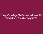 stacey dooley defends move from london to merseyside Z2nR