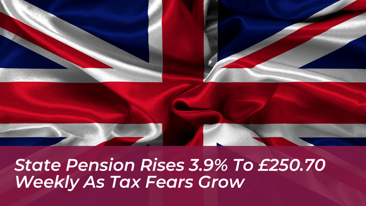 state pension rises 3 9 to 250 70 weekly as tax fears grow NaIW