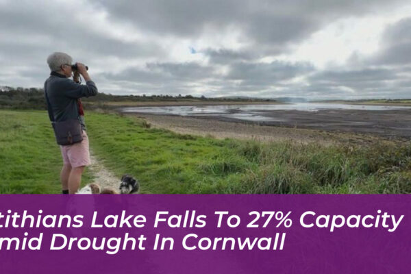 stithians lake falls to 27 capacity amid drought in cornwall SKek