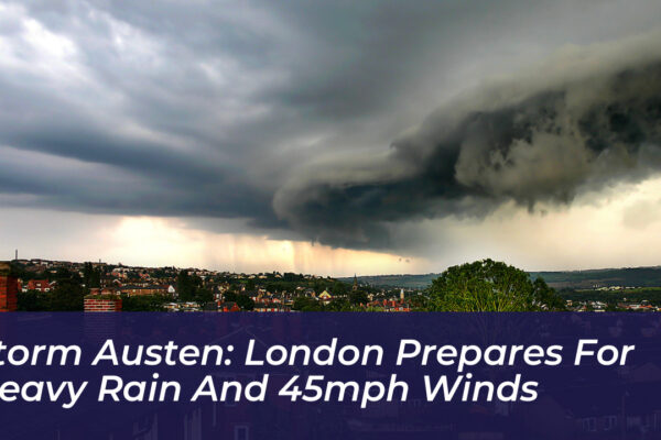 storm austen london prepares for heavy rain and 45mph winds B9X2