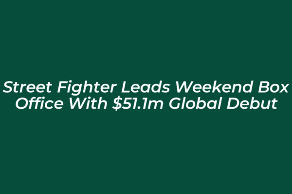 street fighter leads weekend box office with 51 1m global debut kQER