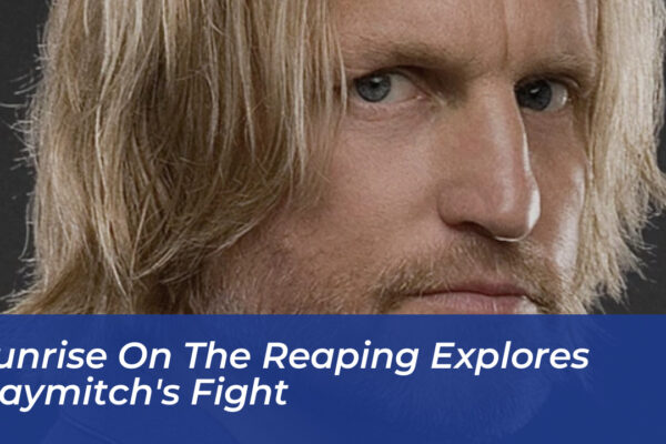 sunrise on the reaping explores haymitchs fight z9Tm