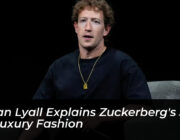 susan lyall explains zuckerbergs shift to luxury fashion rKbx
