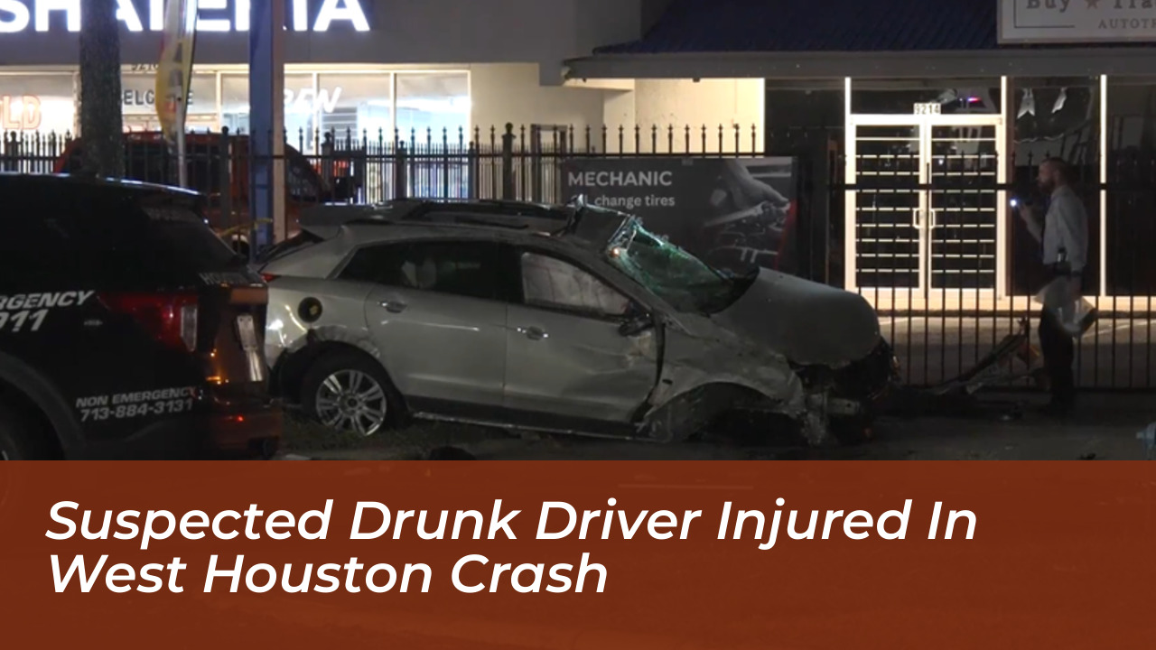 suspected drunk driver injured in west houston crash mOrV