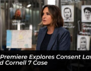 svu premiere explores consent laws amid cornell 7 case ncBn
