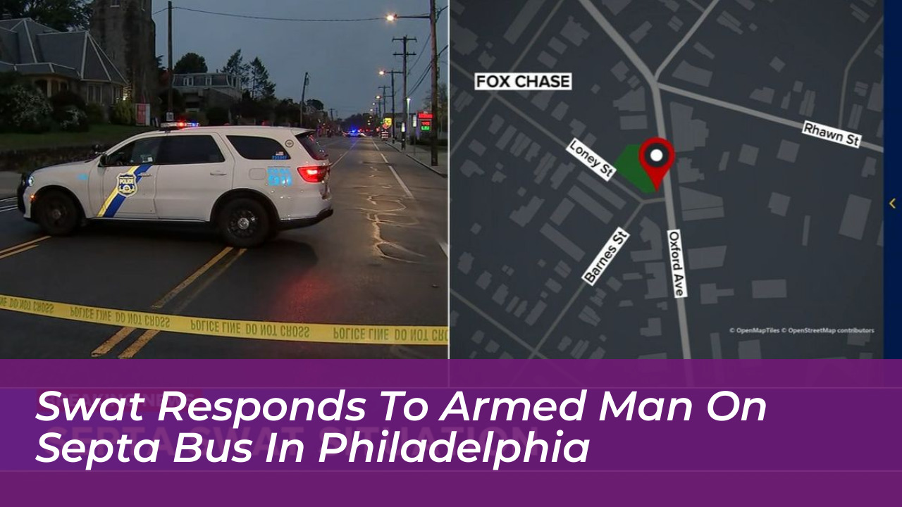 swat responds to armed man on septa bus in philadelphia olQJ