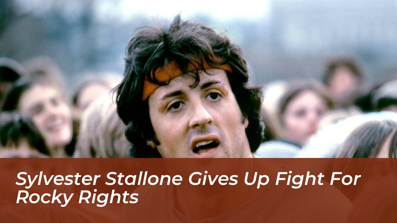 sylvester stallone gives up fight for rocky rights 6NH6