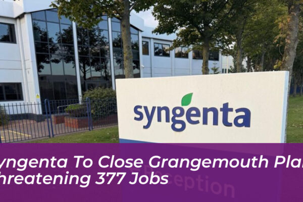 syngenta to close grangemouth plant threatening 377 jobs HmAt