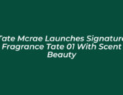 tate mcrae launches signature fragrance tate 01 with scent beauty VLys