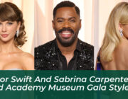 taylor swift and sabrina carpenter lead academy museum gala style vV4i