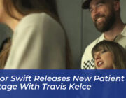 taylor swift releases new patient zero footage with travis kelce MEmh