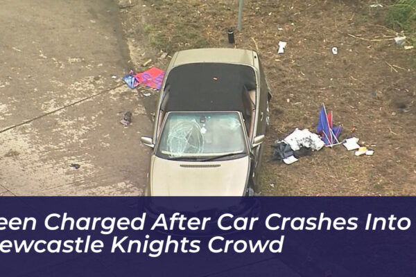 teen charged after car crashes into newcastle knights crowd cqVm