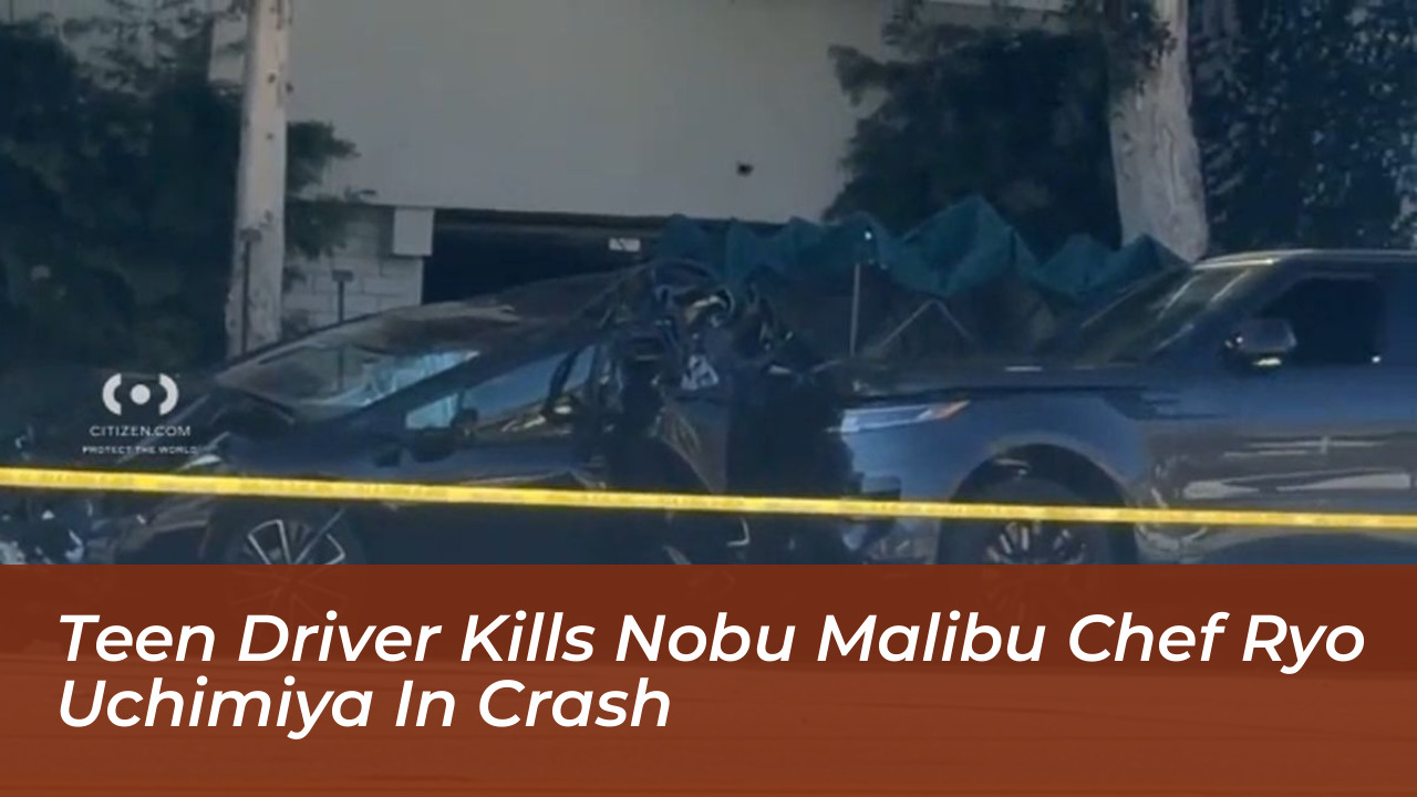 teen driver kills nobu malibu chef ryo uchimiya in crash hqNg