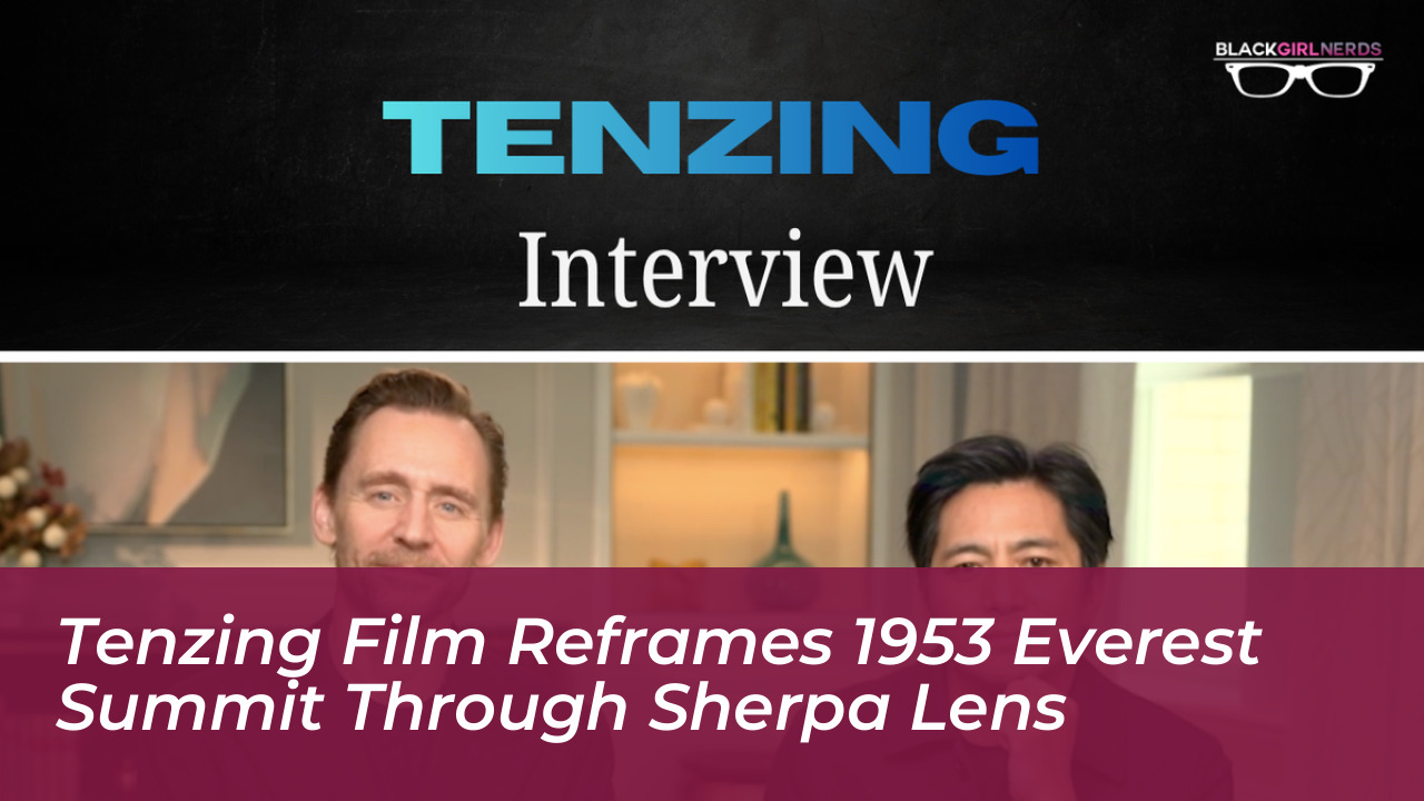 tenzing film reframes 1953 everest summit through sherpa lens YKDR