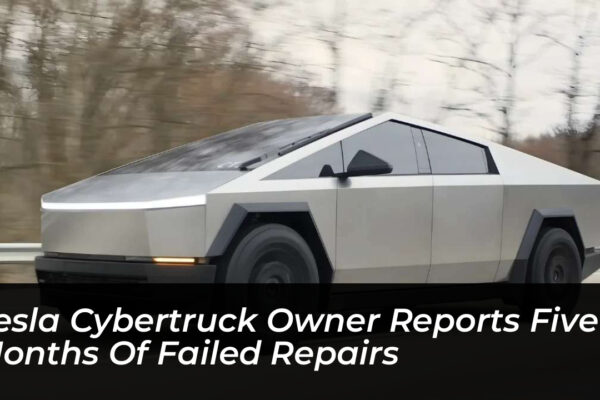 tesla cybertruck owner reports five months of failed repairs oRyT