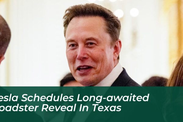 tesla schedules long awaited roadster reveal in texas Jxnr