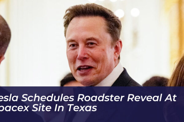 tesla schedules roadster reveal at spacex site in texas j7Aa