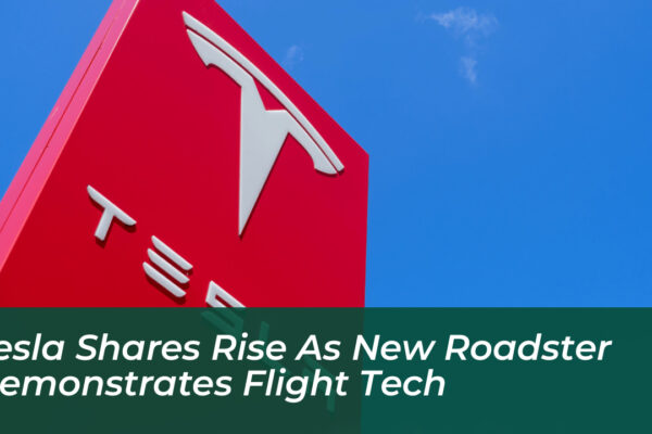tesla shares rise as new roadster demonstrates flight tech SObh