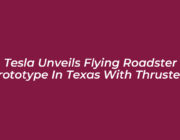 tesla unveils flying roadster prototype in texas with thrusters 0vcG