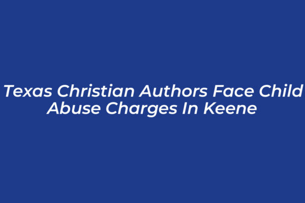 texas christian authors face child abuse charges in keene WM52