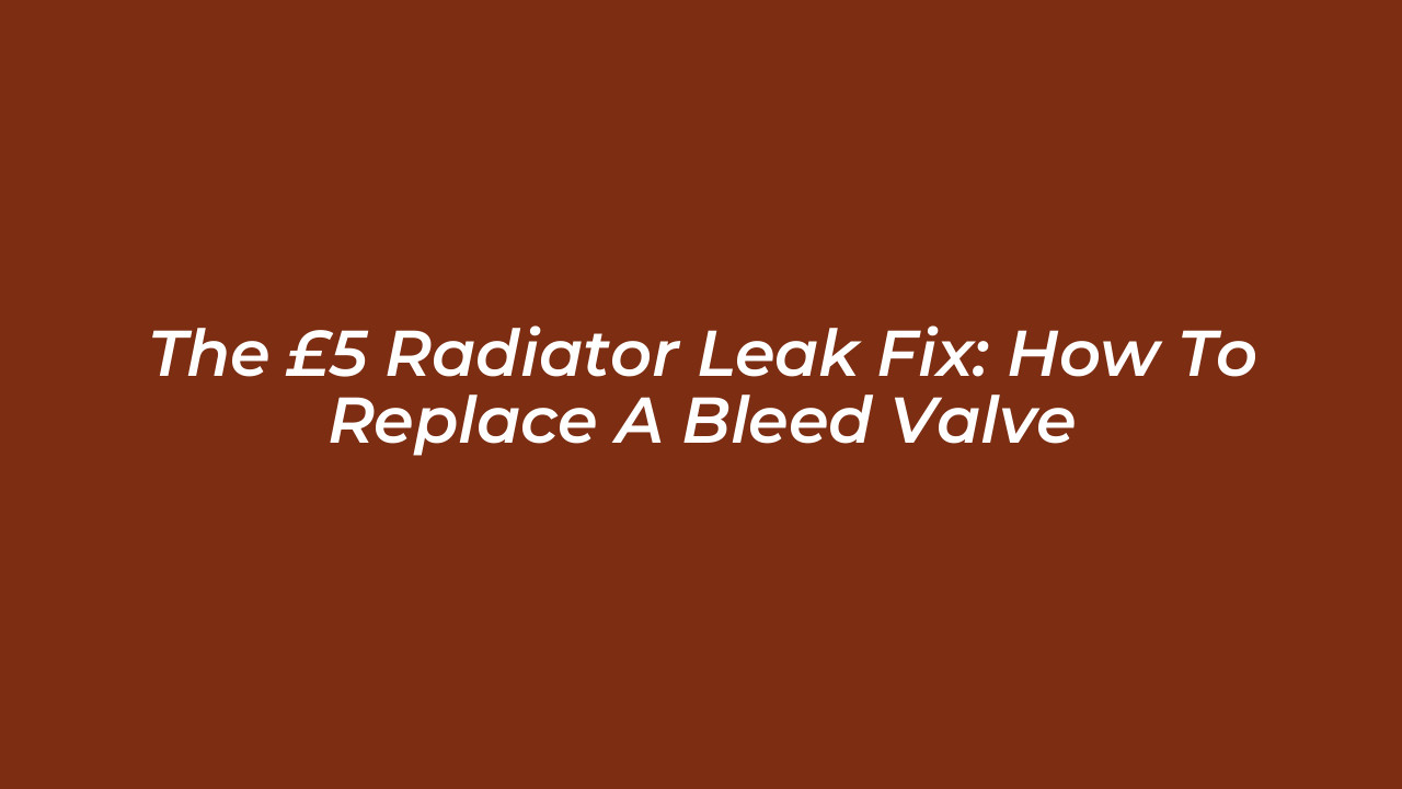 the 5 radiator leak fix how to replace a bleed valve zphw