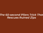the 60 second pliers trick that rescues ruined zips mCG7