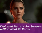 the diplomat returns for season four on netflix what to know uGOL
