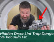 the hidden dryer lint trap danger simple vacuum fix 3rzf