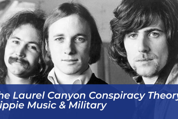 the laurel canyon conspiracy theory hippie music military iPAG