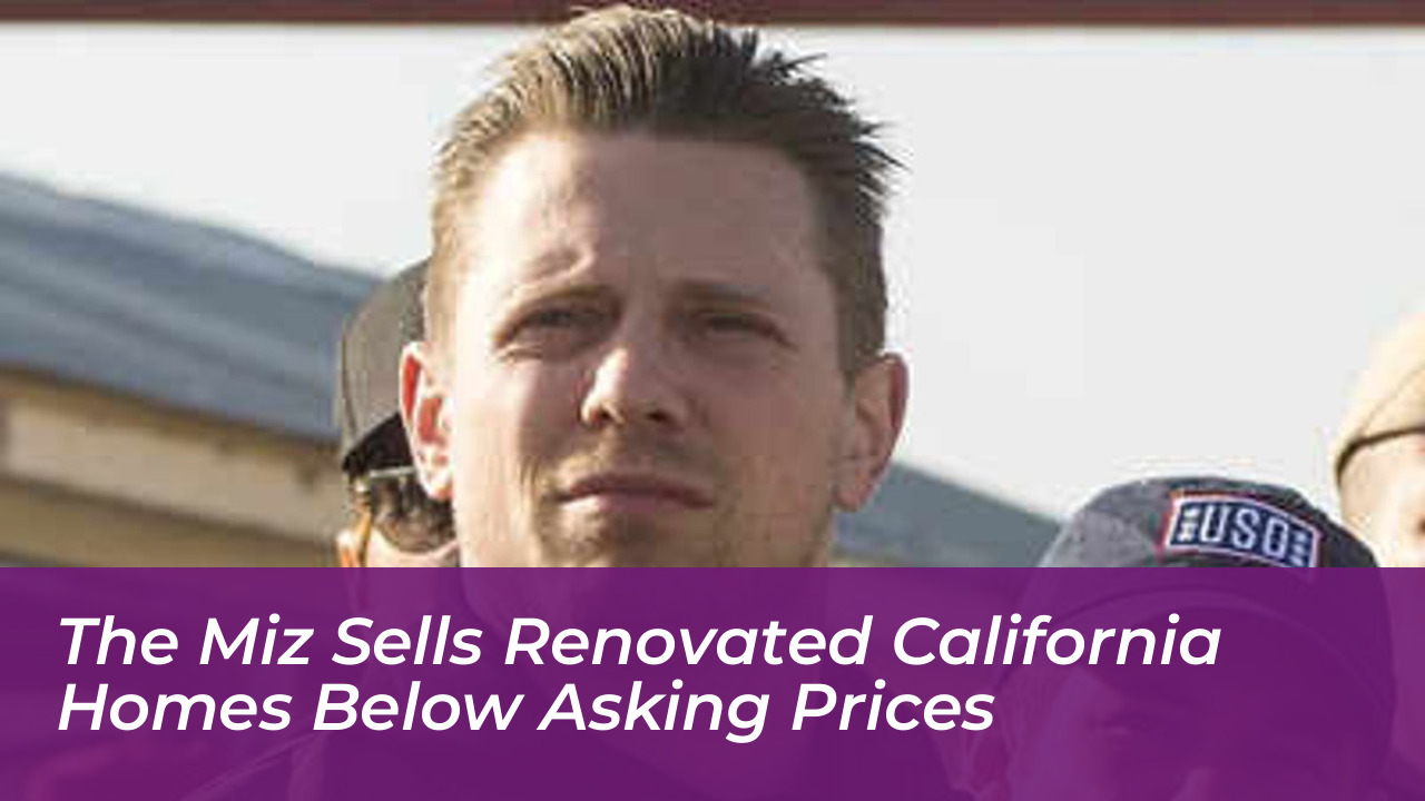 the miz sells renovated california homes below asking prices fsyI