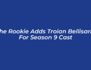 the rookie adds troian bellisario for season 9 cast nZI6