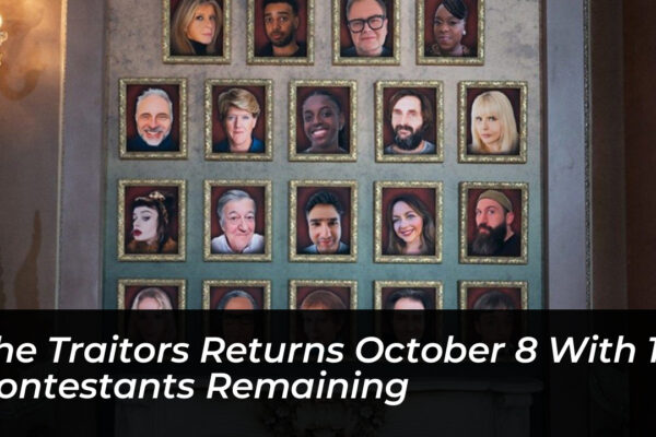 the traitors returns october 8 with 17 contestants remaining XZo9