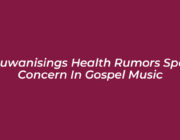 toluwanisings health rumors spark concern in gospel music r4m2