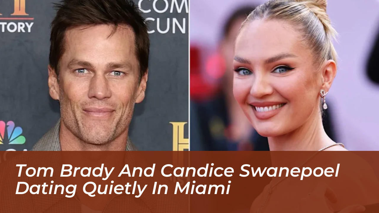 tom brady and candice swanepoel dating quietly in miami iwCV