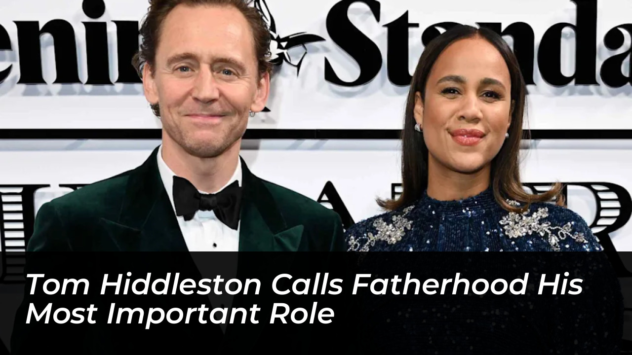 tom hiddleston calls fatherhood his most important role vZOK