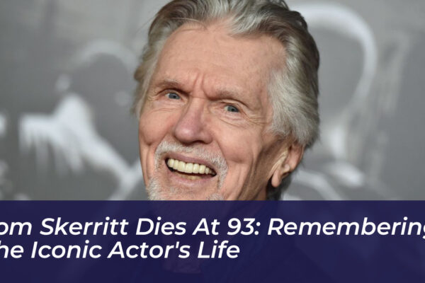 tom skerritt dies at 93 remembering the iconic actors life tMIj